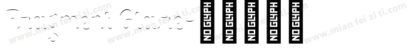 Fragment Glare字体转换